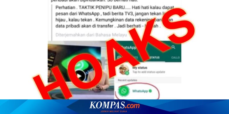 Hoaks Status Berlogo Whatsapp Adalah Jebakan Scammer Curi Data Pribadi Halaman All Kompas Com