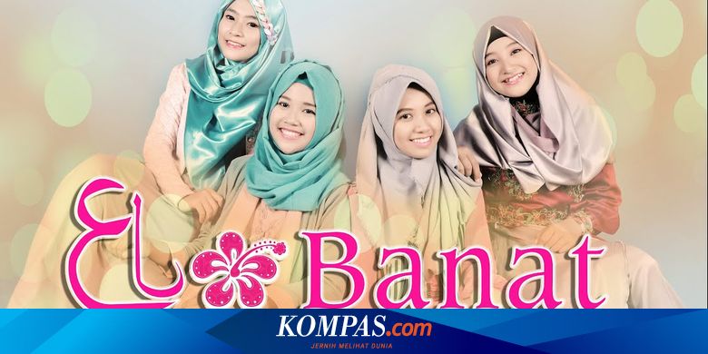Lirik Dan Chord Lagu Menuju Syurga Mu Dari El Banat Halaman All Kompas Com