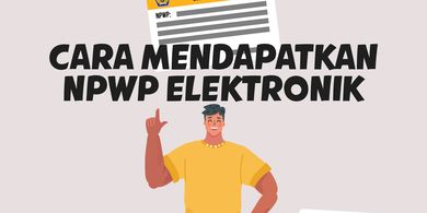 Infografik: Cara Mendapatkan NPWP Elektronik