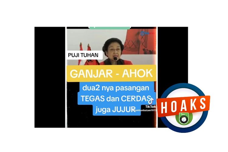 Hoaks, Megawati deklarasikan Ahok sebagai bacawapres Ganjar Pranowo