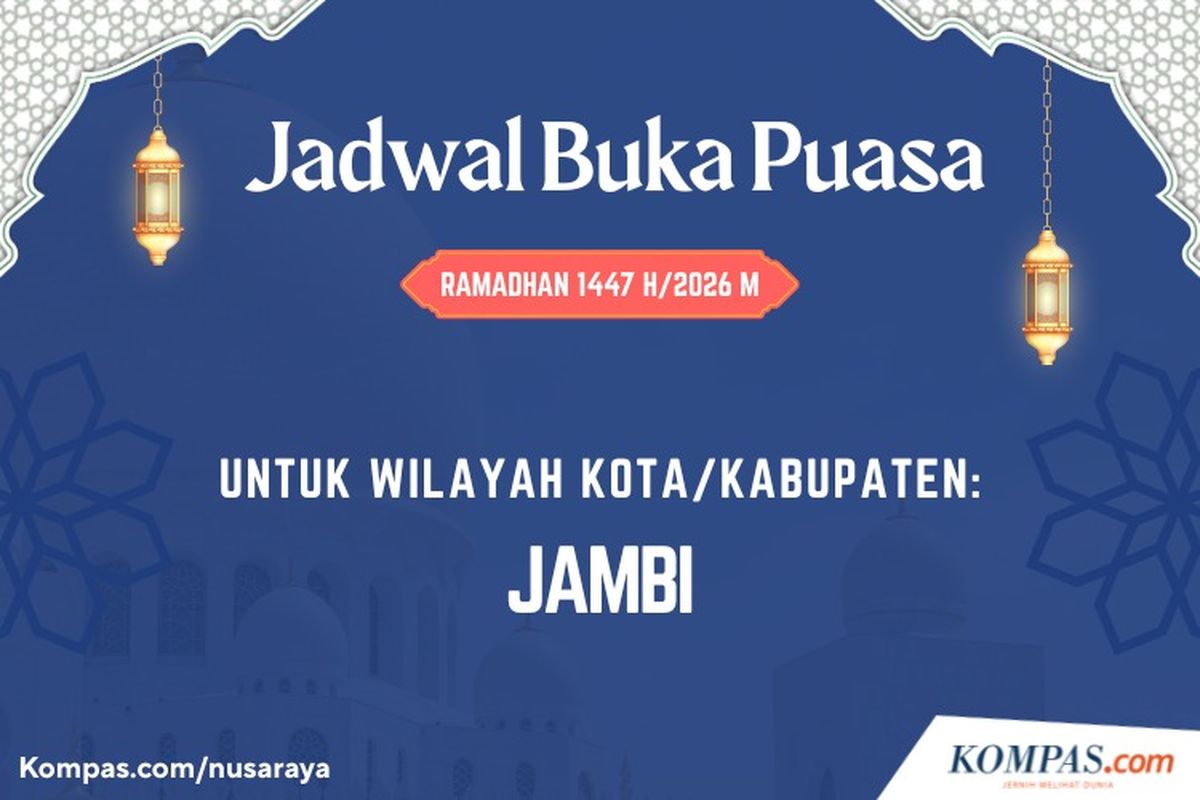 Jadwal Buka Puasa Kota Jambi Hari Ini, Rabu 4 Maret 2026