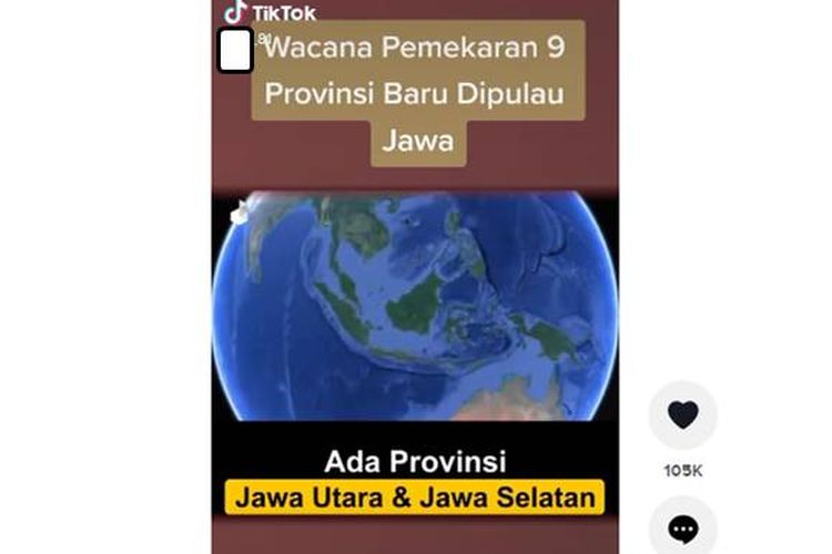 Tangkapan layar unggahan TikTok yang viral tentang pemekaran 9 provinsi di Jawa, termasuk Jawa Utara dan Jawa Selatan