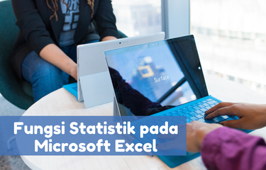 Ilustrasi fungsi statistik pada Microsoft Excel 