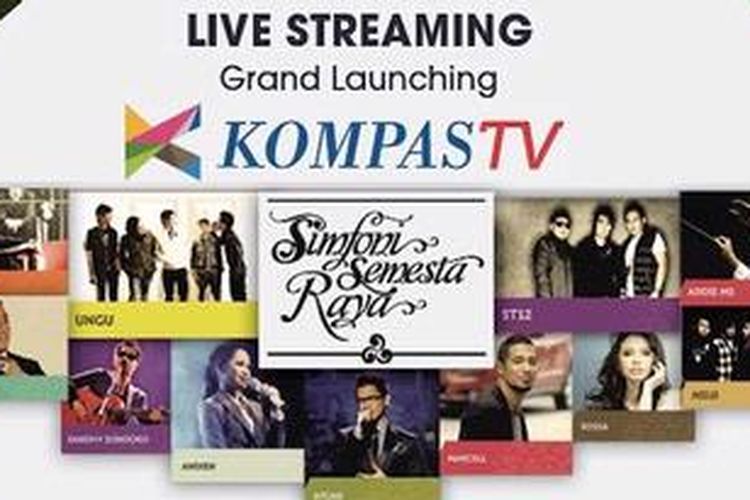 Saksikan Quot Live Streaming Quot Launching Kompas Tv