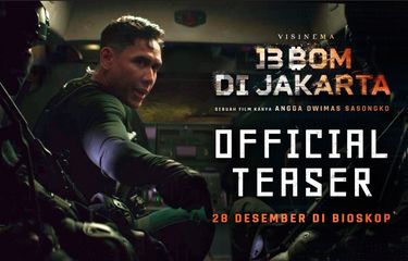 13 Bom di Jakarta Rilis Teaser, Rio Dewanto Rampok Truk Uang