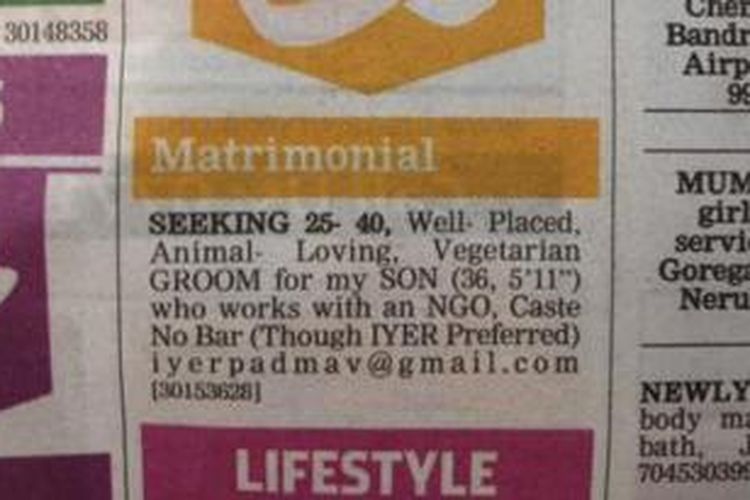 Inilah isi iklan yang dipasang oleh seorang perempuan India untuk mencarikan jodoh bagi putranya yang gay di tabliod Mid-Day terbitan Mumbai.