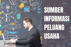 Sumber Informasi Peluang Usaha: Pengertian, Manfaat, dan Jenisnya 