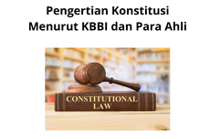 Pengertian Konstitusi Menurut KBBI dan Para Ahli