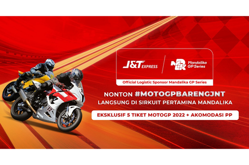 J&T Express Jadi Official Logistic Sponsor Mandalika GP Series, Dukung Pertumbuhan Ekonomi dan Ajak Masyarakat Nobar MotoGP 2022