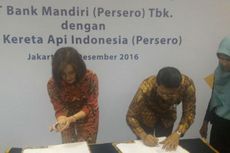 Bank Mandiri Kucurkan Pinjaman Rp 1,2 Triliun untuk KAI