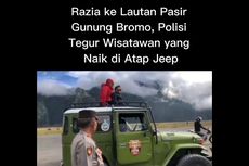 Polisi Tegur Wisatawan yang Naik ke Atap Jip di Bromo, Videonya Viral