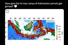 Apakah di Kalimantan Pernah Terjadi Gempa? Ini Penjelasan BMKG
