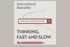 Review Buku Thinking, Fast and Slow, Bagaimana Kamu Belajar Membuat Keputusan Lebih Baik