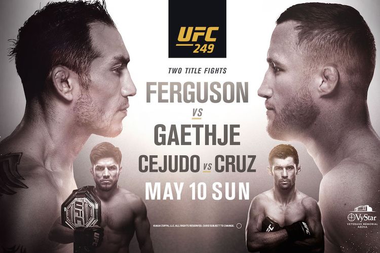 Banner UFC 249 yang akan mempertemukan Tony Ferguson vs Justin Gaethje pada Minggu (10/5/2020) WIB.