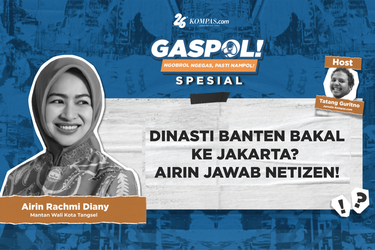 Tayangan Gaspol! Spesial: Pergolakan Batin Airin Saat Suami Ditangkap KPK