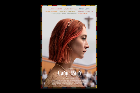 Sinopsis Film Lady Bird, Drama Saoirse Ronan di Bangku SMA