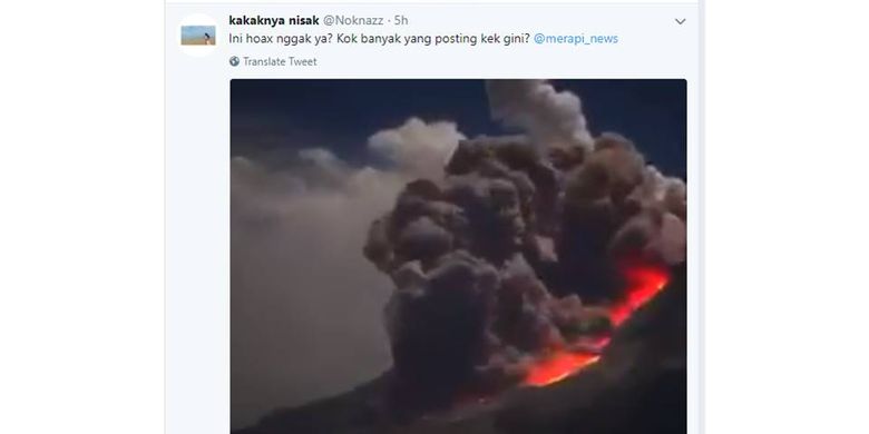 Video yang beredar pada Selasa (22/5/2018) pagi yang menyebutkan letusan Merapi dipastikan hoaks. Video itu adalah letusan Gunung Sinabung pada 2014.