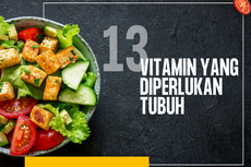 13 Vitamin yang Diperlukan Tubuh 