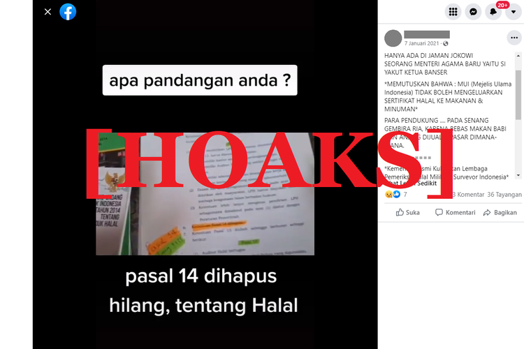 Tangkapan layar unggahan hoaks di sebuah akun Facebook, yang menyebut bahwa MUI dilarang mengeluarkan sertifikat halal untuk makanan dan minuman.