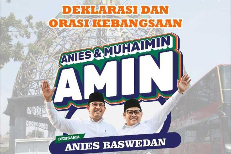 Poster Deklarasi dan Orasi Kebangsaan bersama relawan di Edutorium Universitas Muhamadiyah Surakarta (UMS), yang akan dihadiri oleh Calon Presiden (Capres) Anies Baswedan.