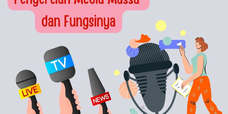 Pengertian Media Massa Dan Fungsinya