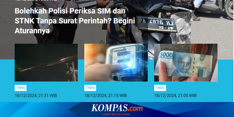 [POPULER TREN] Polisi Tak Boleh Periksa SIM-STNK Tanpa Surat Perintah ...