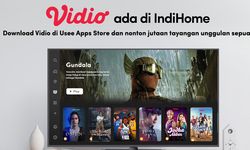 Melalui IndiHome, Vidio Hadirkan Tayangan Berkualitas Tanpa Batas