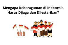 Mengapa Keberagaman di Indonesia Harus Dijaga dan Dilestarikan?