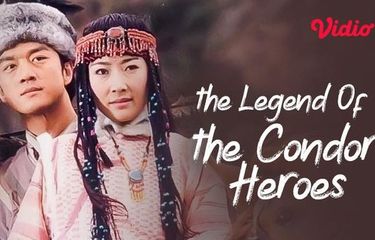 Serial The Legend of the Condor Heroes tayang pada 2003 dan kini tersedia di Vidio.