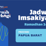 Jadwal Imsak dan Buka Puasa di Papua Barat Selama Ramadhan 2023