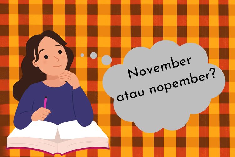 November atau november? Mana penulisan yang baku? Penulisan yang baku menurut KBBI adalah November.