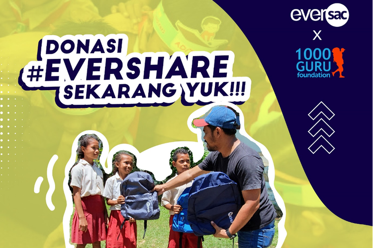 Ilustrasi program Evershare, kolaborasi Eversac dan 1.000 Guru untuk menyumbangkan tas untuk anak-anak di pedalaman.

