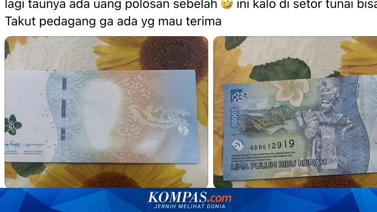 Ramai soal Warganet Terima Uang Rp 50.000 Tak Tercetak Sempurna dari ATM, Ini Penjelasan BNI

~LL

Klik untuk baca: