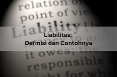 Liabilitas: Definisi dan Contohnya