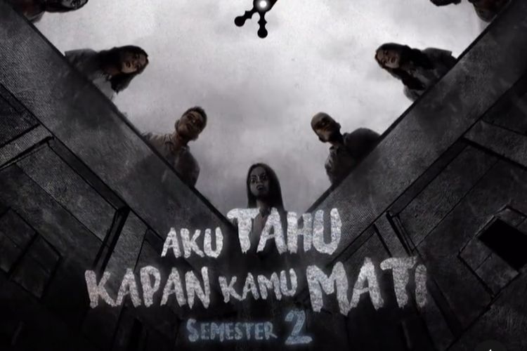 Aku Tahu Kapan Kamu Mati semester 2 akan segera tayang di Cinépolis Indonesia