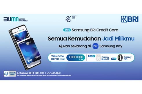 Hadirkan Solusi Pembayaran Praktis dan Segudang Keuntungan, BRI Luncurkan Samsung BRI Credit Card