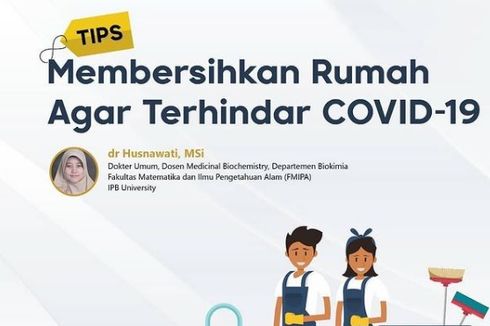 6 Tips Bersihkan Rumah agar Terhindar Covid-19 dari Pakar IPB