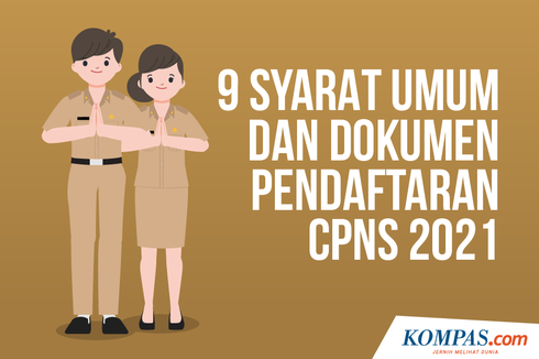 INFOGRAFIK: 9 Syarat Umum CPNS dan Dokumen yang Disiapkan