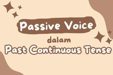 Passive Voice dalam Past Continuous Tense