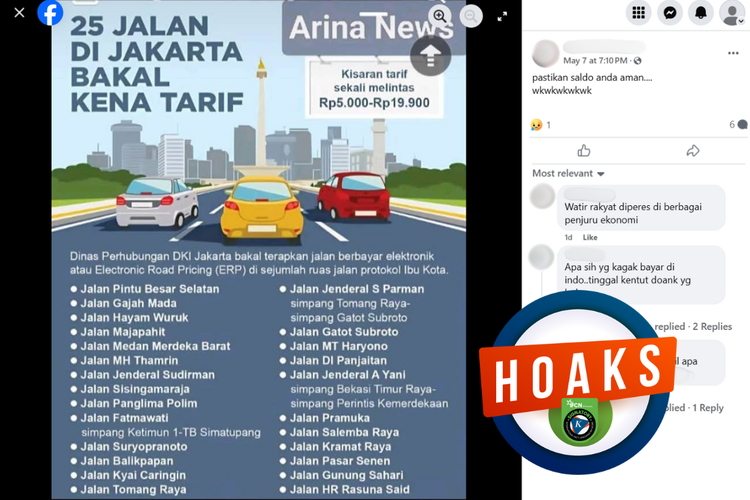 Tangkapan layar konten hoaks di sebuah akun Facebook, Rabu (7/5/2025), mengenai penerapan jalan berbayar di 25 ruas jalan di Jakarta.