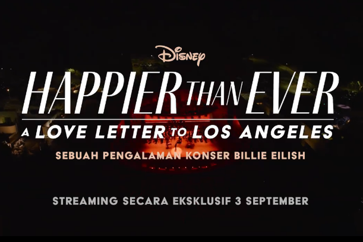 Film konser Billie Eilish bertajuk Happier Than Ever: A Love Letter to Los Angeles akan segera tayang di Disney+ Hotstar.

