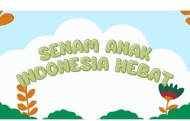 Lirik dan Link Video Senam Anak Indonesia Hebat, Klik ...