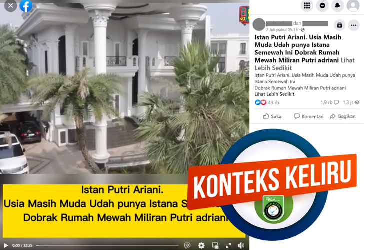 Tangkapan layar unggahan dengan narasi salah di sebuah akun Facebook, Jumat (7/9/2023), soal rumah mewah milik Putri Ariani.