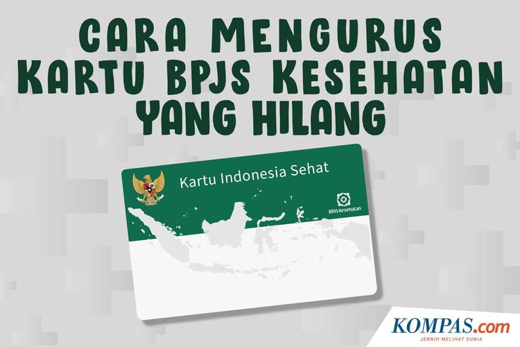 Infografik Cara Mengurus Kartu Bpjs Kesehatan Yang Hilang