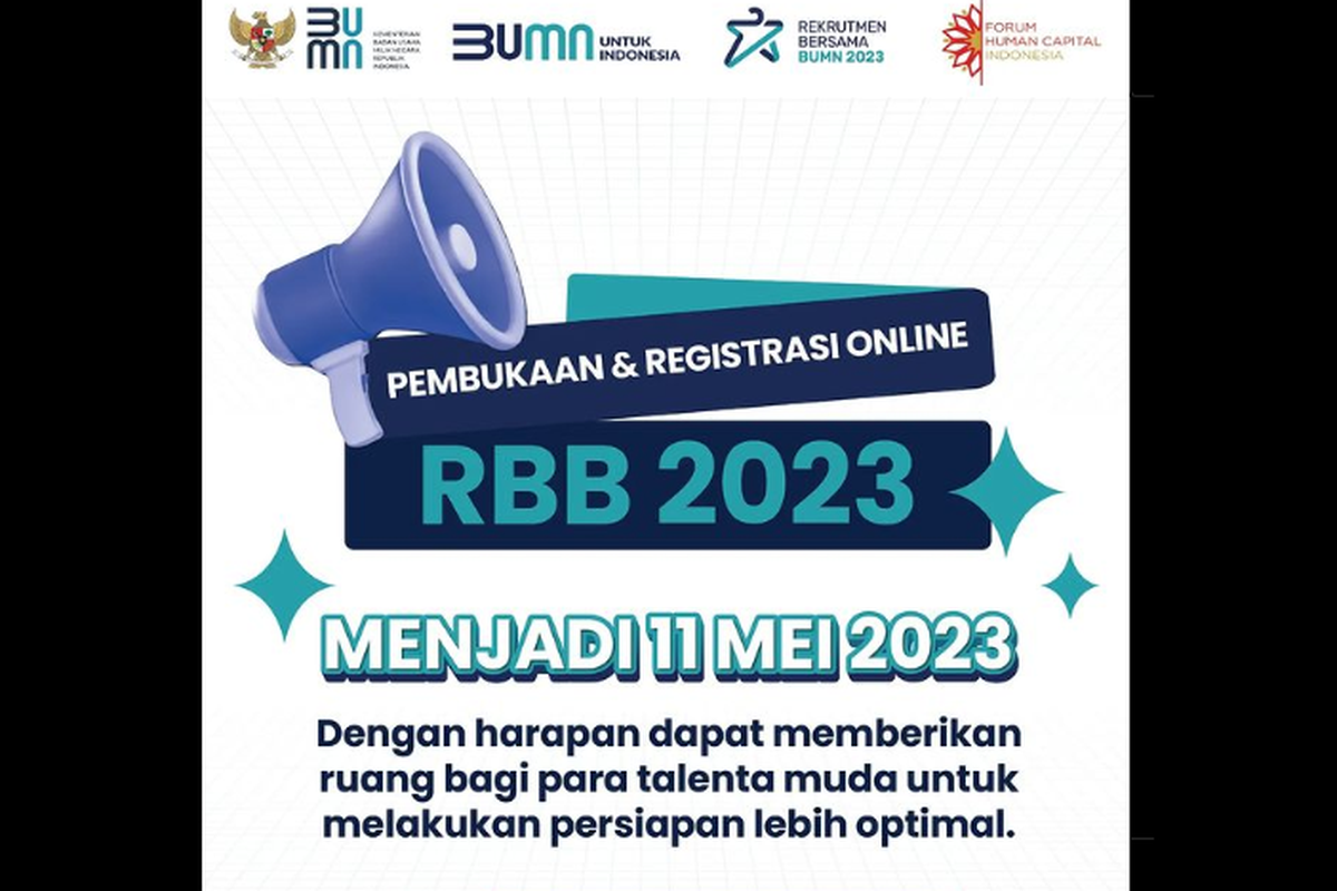 Pendaftaran rekrutmen Bersama BUMN diundur menjadi 11 Mei 2023.