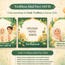 Tren Twibbon Idul Fitri 1447 H, Ini Cara Membuat dan Link Twibbon Lebaran 2026