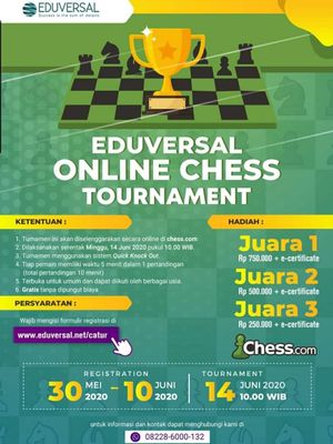 Poster digital turnamen catur daring dari Edukasi Universal (Eduversal) Indonesia