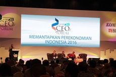 Memantapkan Perekonomian Indonesia 2016 dalam CEO Forum