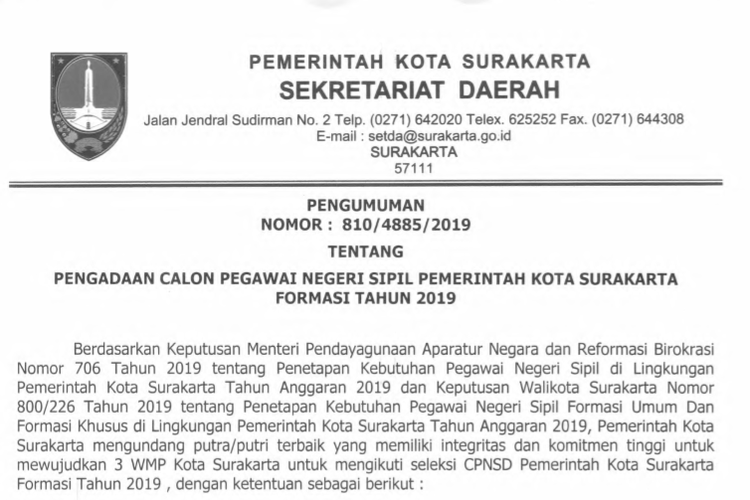 Pemerintah Kota Surakarta resmi buka seleksi calon perguruan tinggi negeri (CPNS) tahun 2019.
