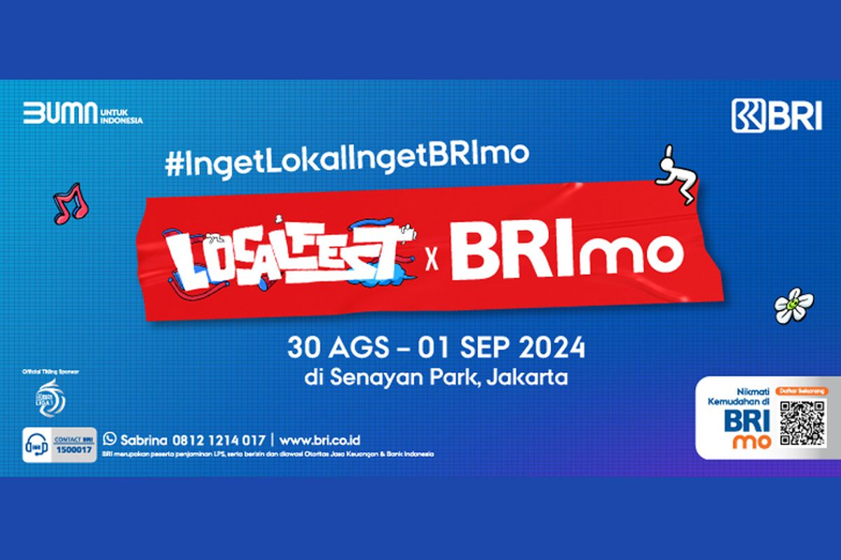 Kunjungi Localfest x BRImo di Senayan Park, Jakarta, 30 Agustus-1 September 2024. Dapatkan produk menarik dengan promo BRI.